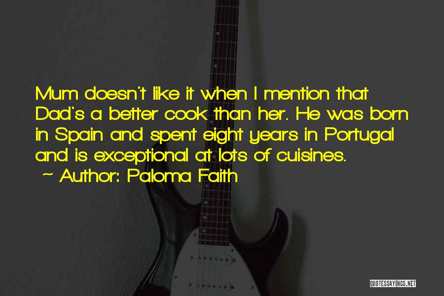 Paloma Faith Quotes 2004320