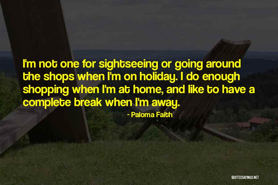 Paloma Faith Quotes 444612