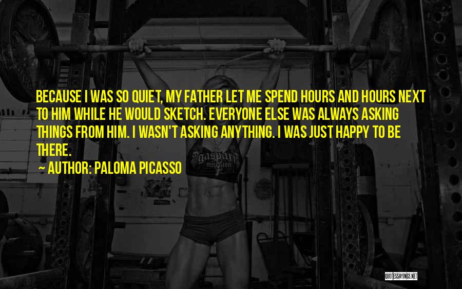 Paloma Picasso Quotes 955041