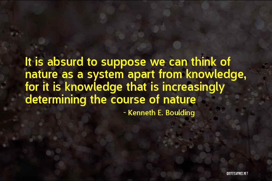 Palomar Specialty Quotes By Kenneth E. Boulding Palomar Specialty Quotes By Kenneth E. Boulding