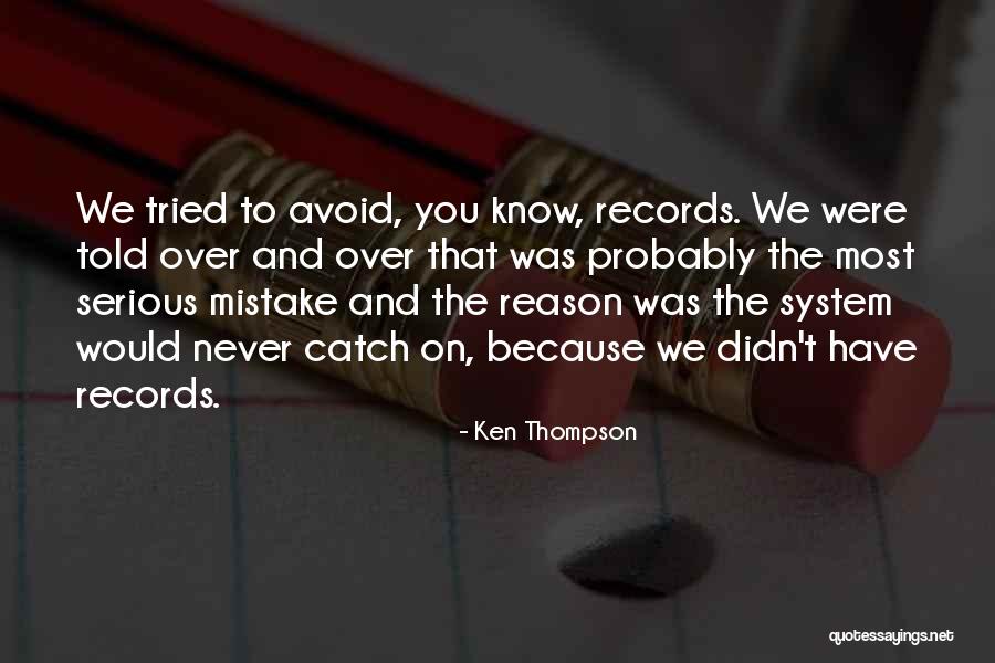 Palomares Elementary Quotes By Ken Thompson Palomares Elementary Quotes By Ken Thompson