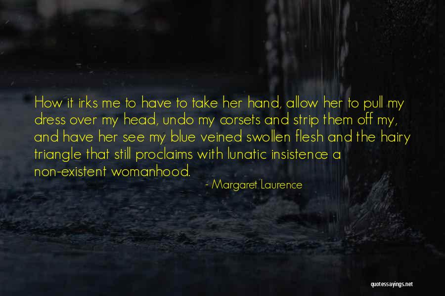 Palombaggia Quotes By Margaret Laurence Palombaggia Quotes By Margaret Laurence