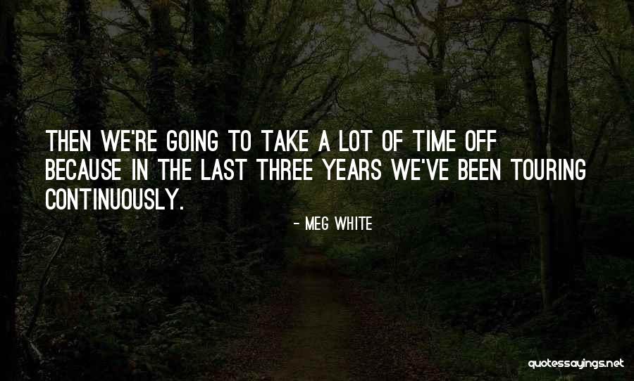 Palombi Chris Quotes By Meg White Palombi Chris Quotes By Meg White