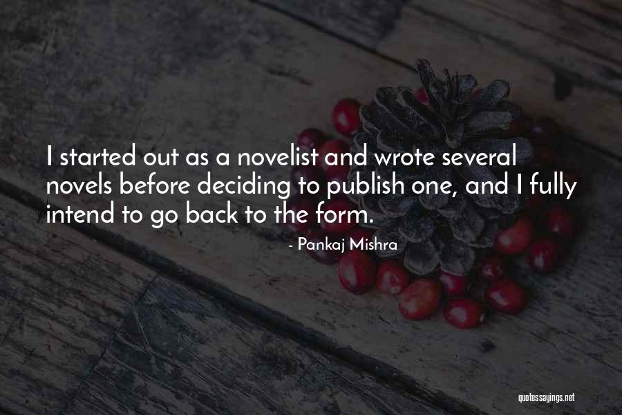 Palomeras De Toy Quotes By Pankaj Mishra Palomeras De Toy Quotes By Pankaj Mishra