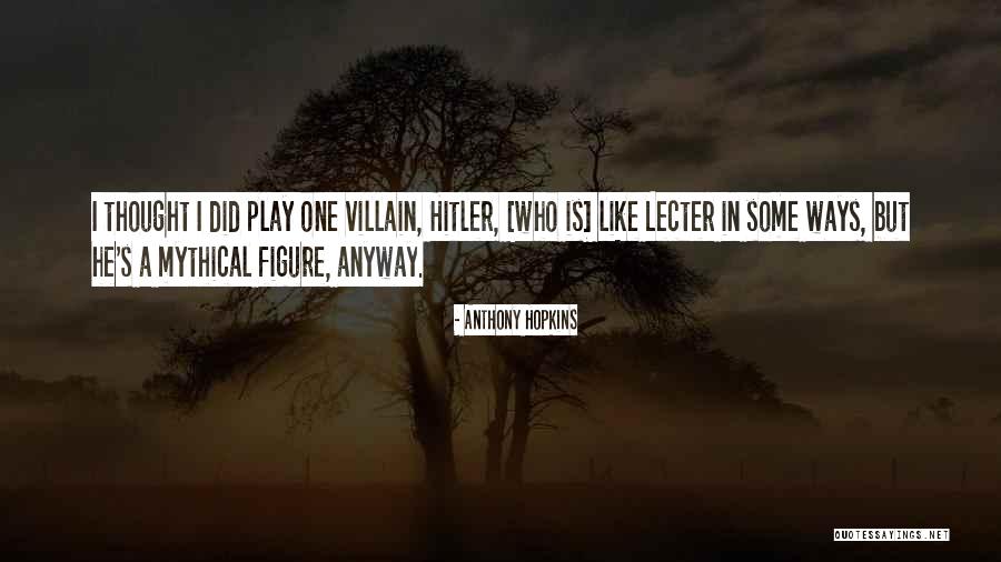 Palonosetron Quotes By Anthony Hopkins Palonosetron Quotes By Anthony Hopkins