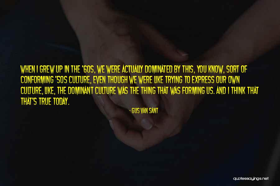 Paloski Bread Quotes By Gus Van Sant Paloski Bread Quotes By Gus Van Sant