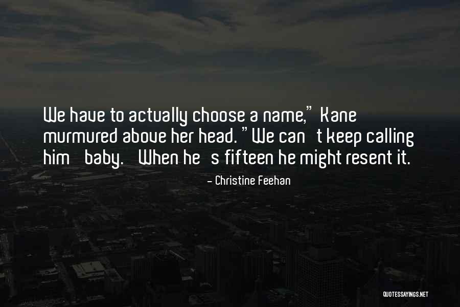 Palpably Pronounce Quotes By Christine Feehan Palpably Pronounce Quotes By Christine Feehan