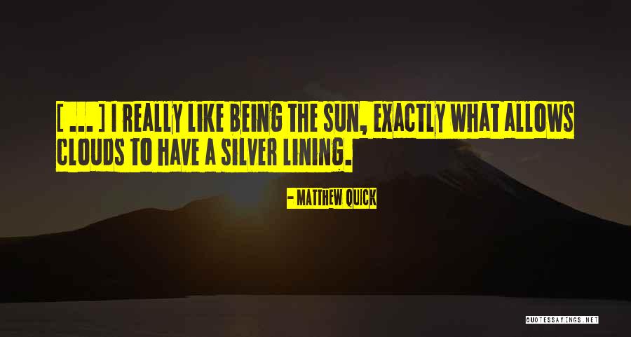 Palpak Si Quotes By Matthew Quick Palpak Si Quotes By Matthew Quick