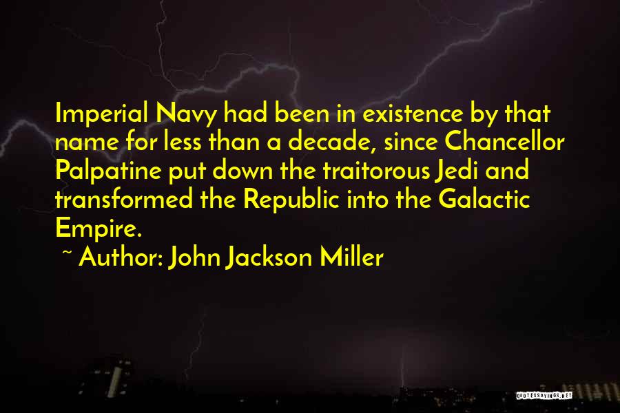 Palpatine Quotes By John Jackson Miller