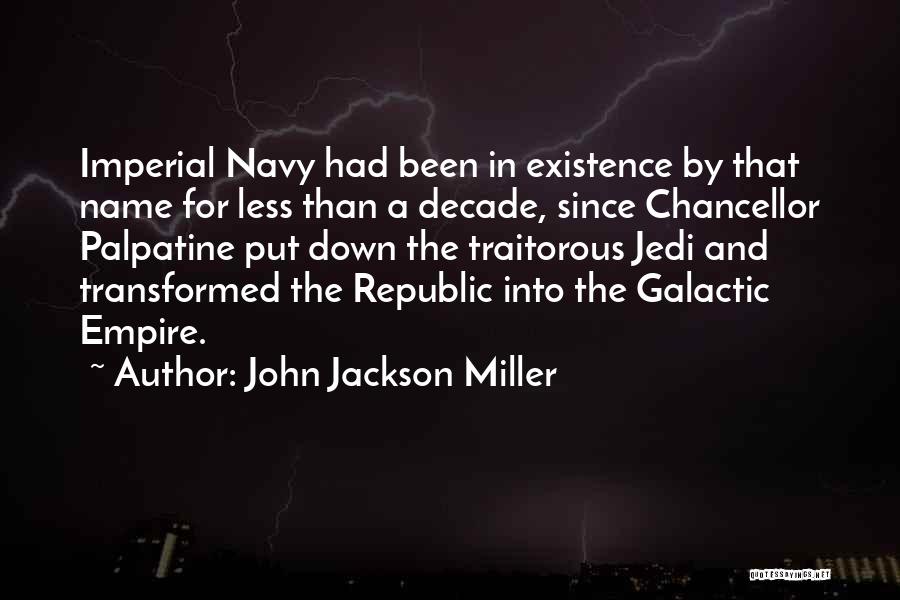 Palpatine's Quotes By John Jackson Miller