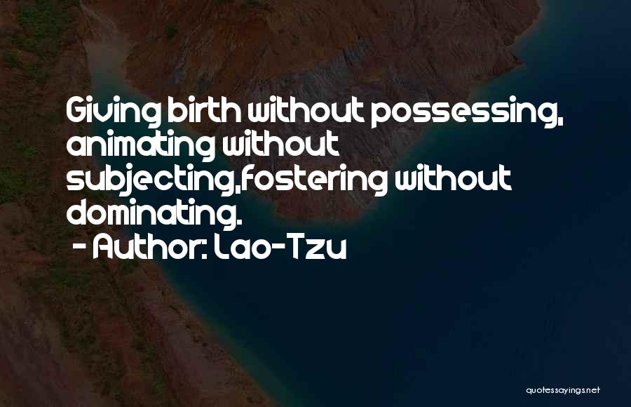 Palpitatingly Quotes By Lao-Tzu