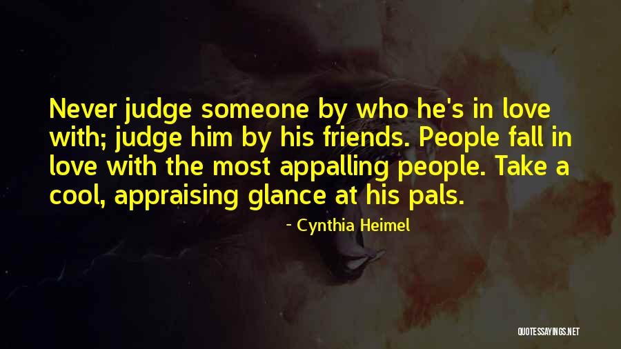 Pals Quotes By Cynthia Heimel