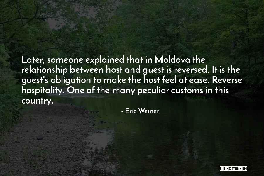 Palsson Lecture Quotes By Eric Weiner