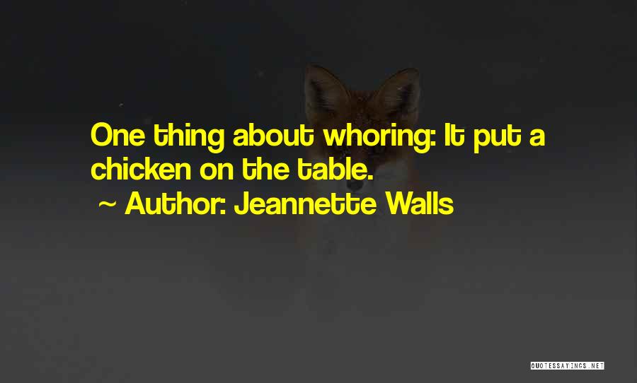 Paltering Quotes By Jeannette Walls