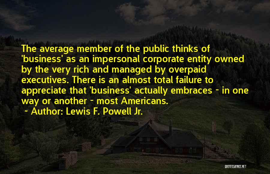 Paltering Quotes By Lewis F. Powell Jr.