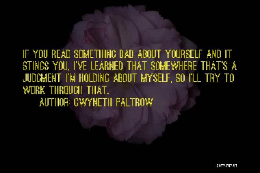 Paltrow Quotes By Gwyneth Paltrow
