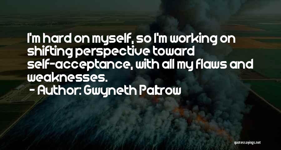 Paltrow Quotes By Gwyneth Paltrow