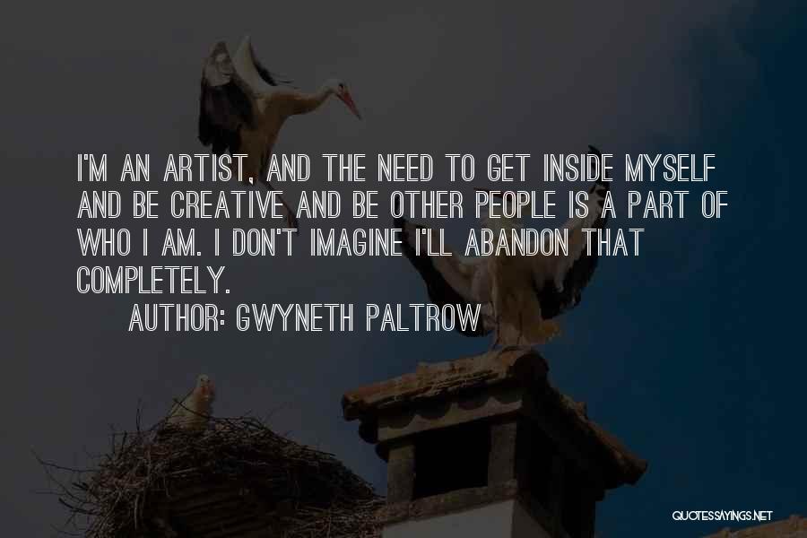 Paltrow Quotes By Gwyneth Paltrow