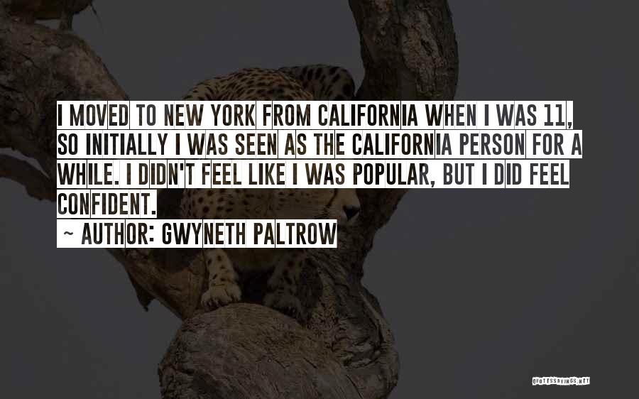 Paltrow Quotes By Gwyneth Paltrow