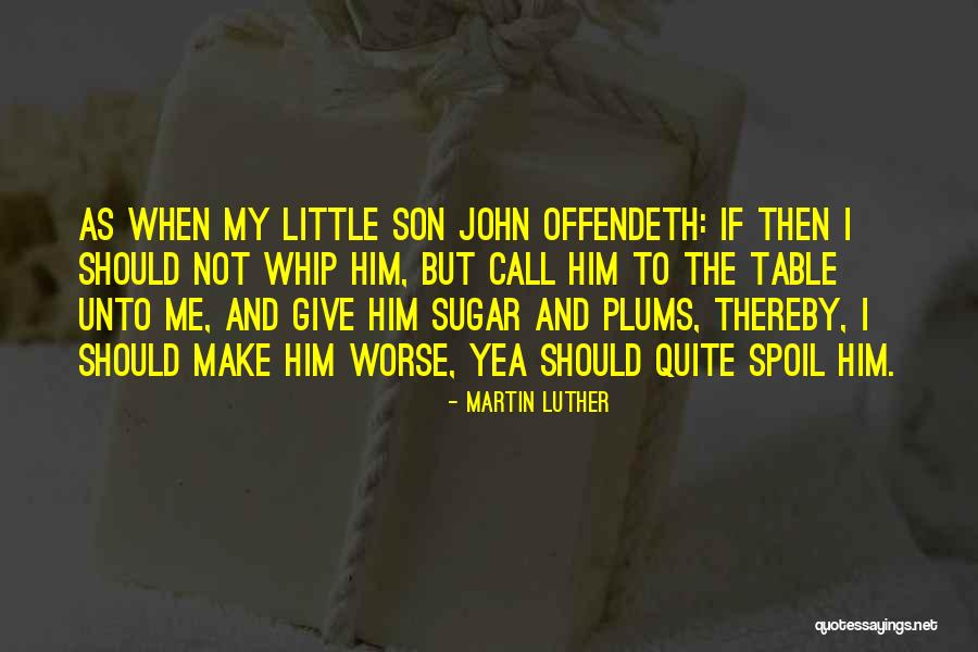 Paltz Quotes By Martin Luther Paltz Quotes By Martin Luther