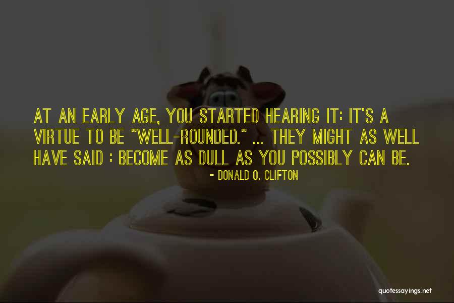 Paluniv Quotes By Donald O. Clifton Paluniv Quotes By Donald O. Clifton