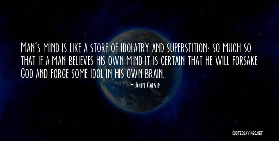 Palustris Experimental Forest Quotes By John Calvin Palustris Experimental Forest Quotes By John Calvin