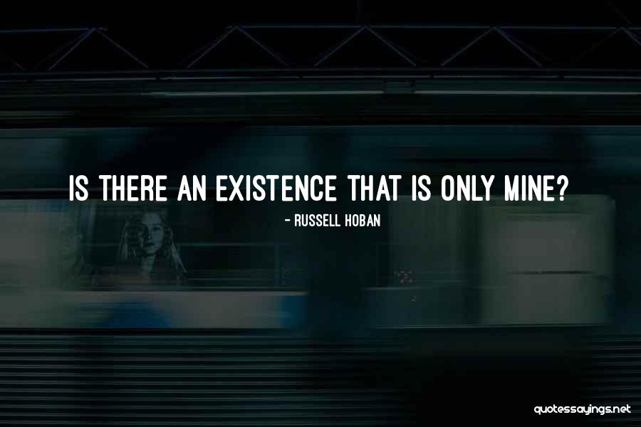 Paluu Juurille Quotes By Russell Hoban Paluu Juurille Quotes By Russell Hoban