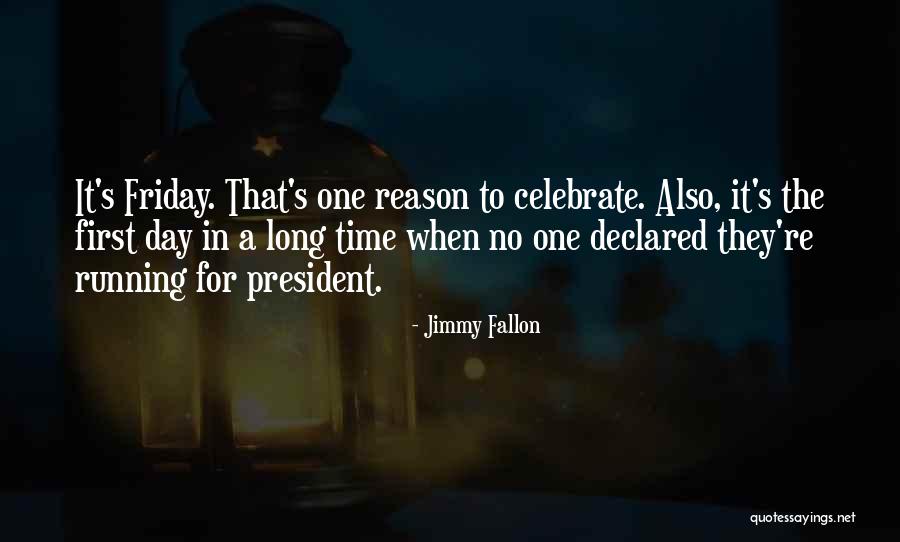 Palvadiyum Quotes By Jimmy Fallon Palvadiyum Quotes By Jimmy Fallon