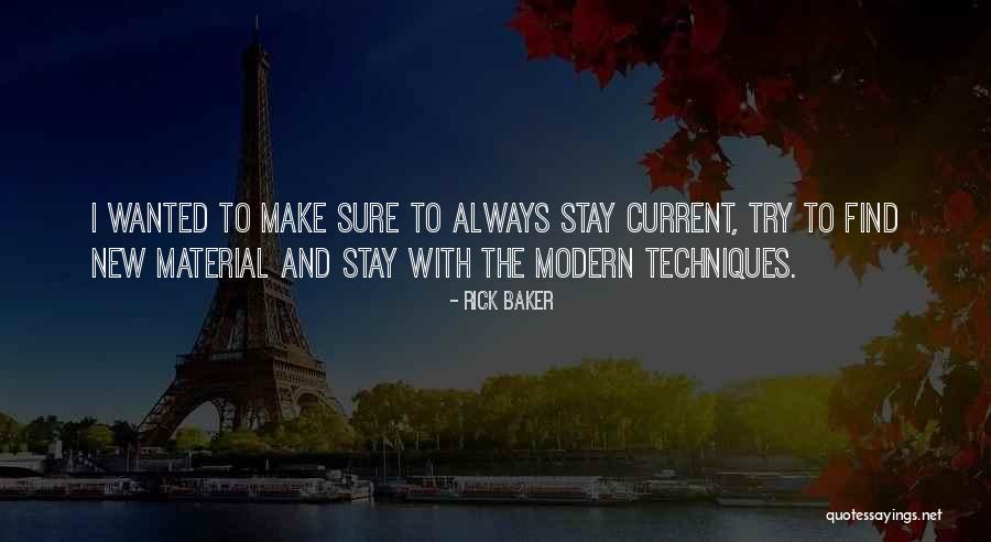 Palvelijatar Quotes By Rick Baker Palvelijatar Quotes By Rick Baker
