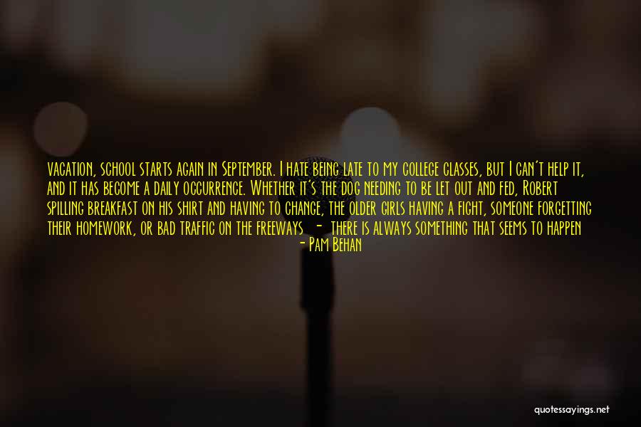 Pam Behan Quotes 1626687 Pam Behan Quotes 1626687