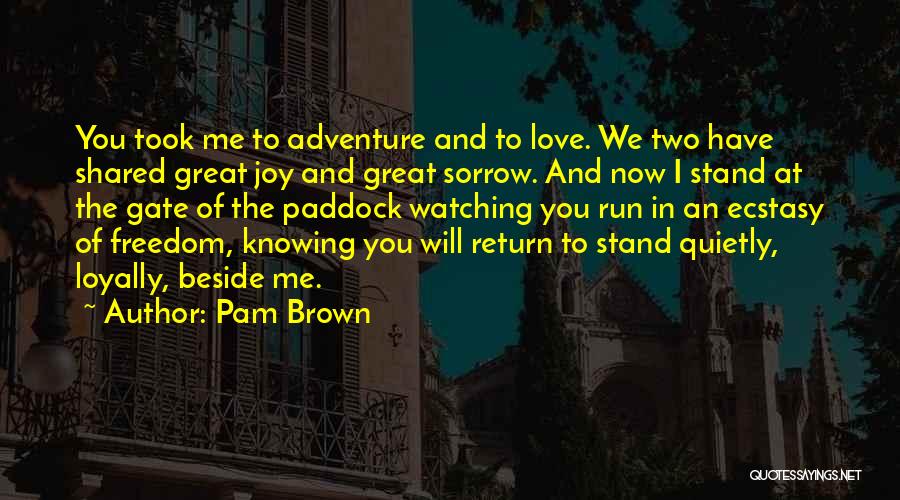 Pam Brown Quotes 1942270