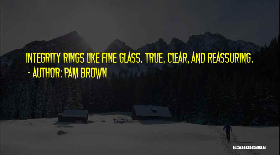 Pam Brown Quotes 2154116