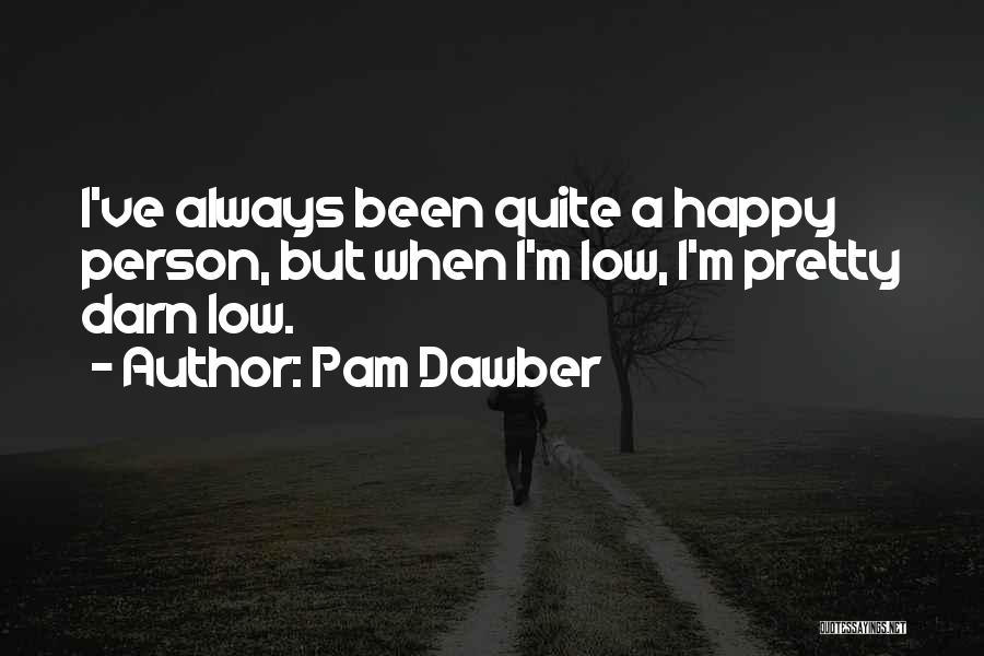 Pam Dawber Quotes 2021847