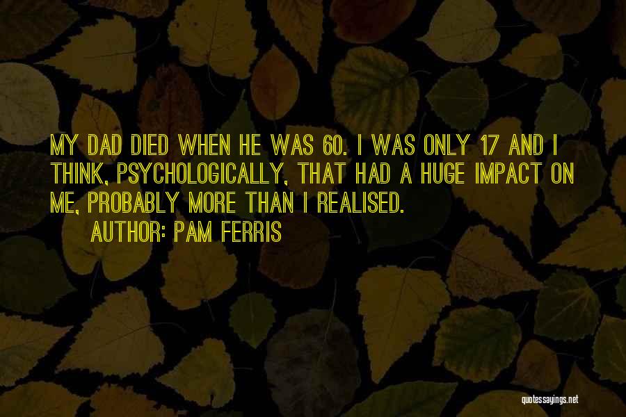 Pam Ferris Quotes 649886