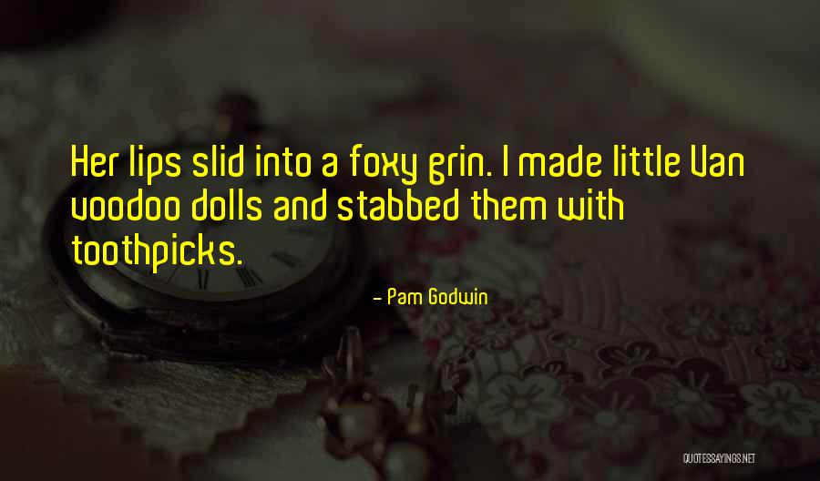 Pam Godwin Quotes 1056389