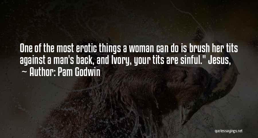 Pam Godwin Quotes 2020930