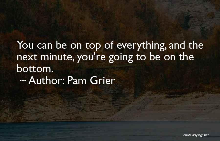 Pam Grier Quotes 1037926