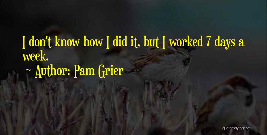 Pam Grier Quotes 1441409