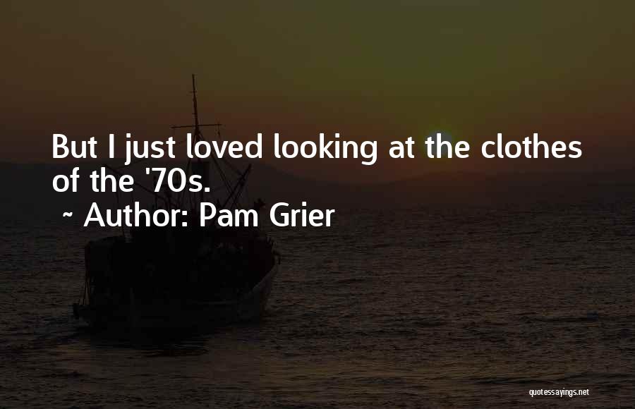 Pam Grier Quotes 1735618