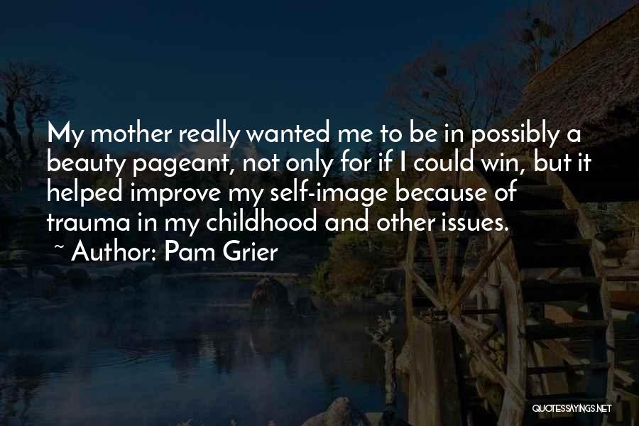 Pam Grier Quotes 2070698