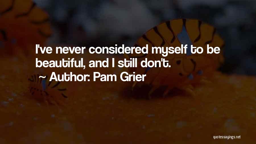 Pam Grier Quotes 507474