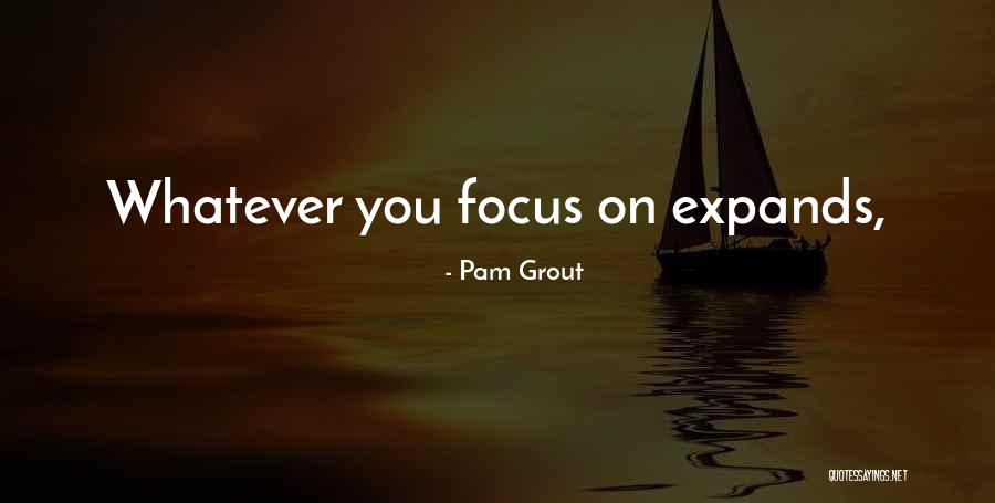 Pam Grout Quotes 1370951