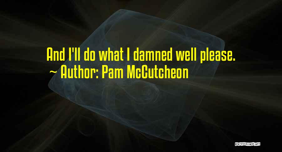 Pam McCutcheon Quotes 1212277