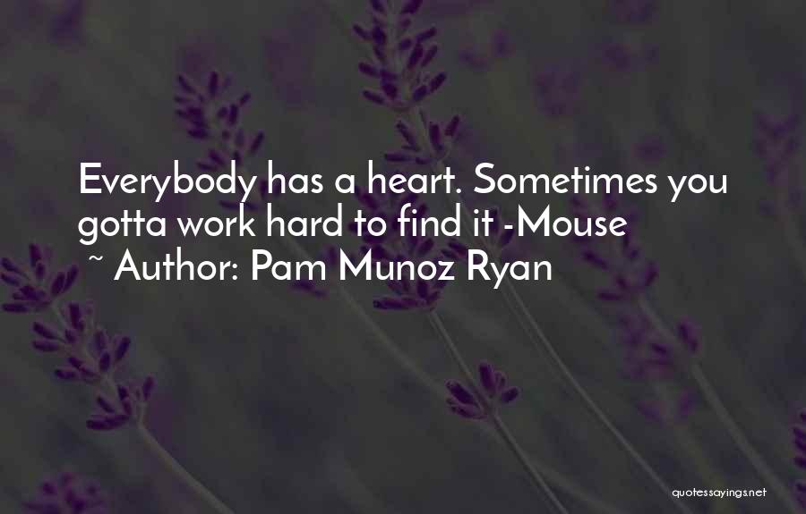 Pam Munoz Ryan Quotes 1503867