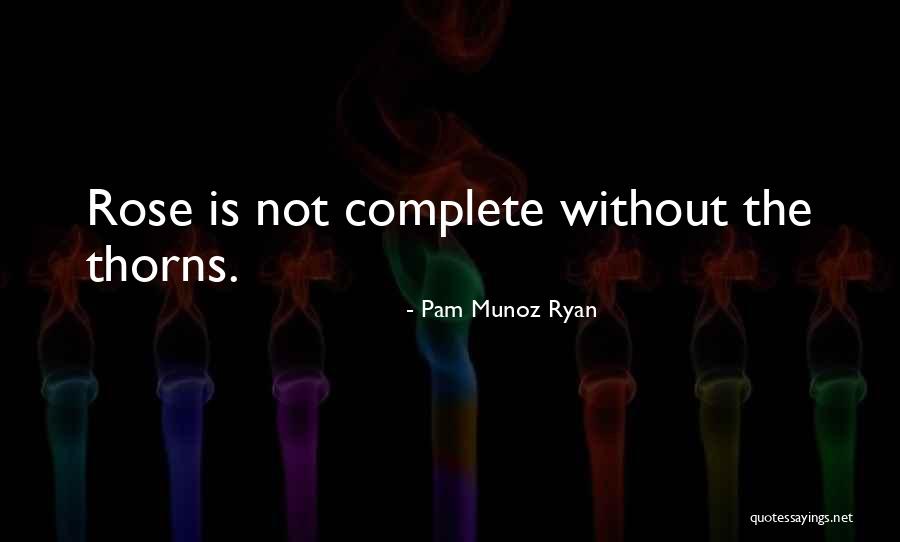 Pam Munoz Ryan Quotes 1606167