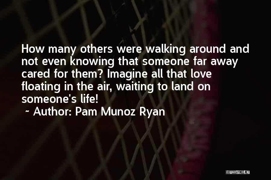 Pam Munoz Ryan Quotes 2011575