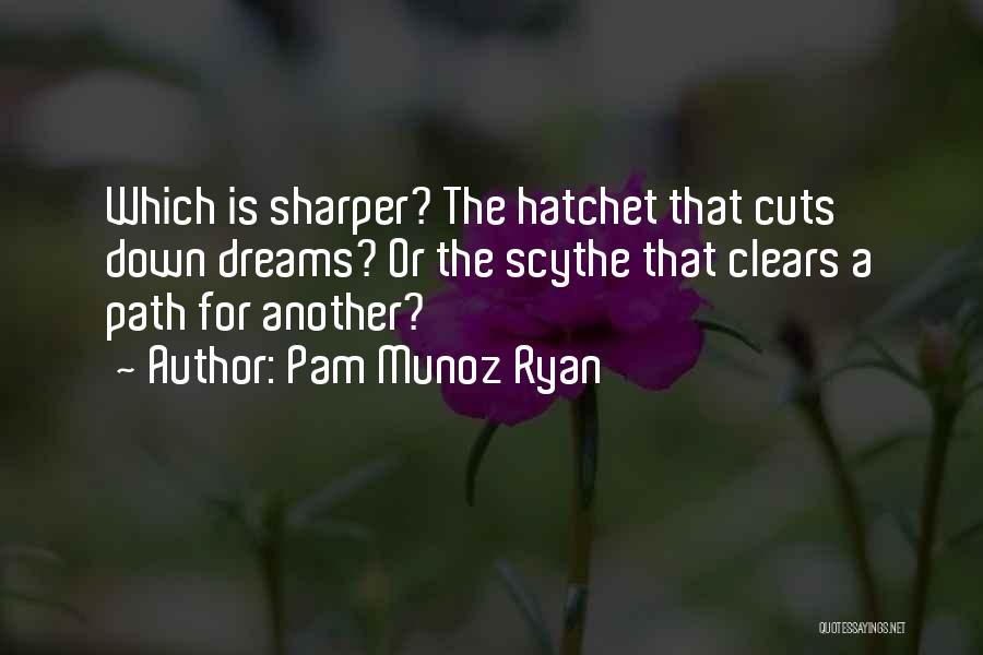 Pam Munoz Ryan Quotes 765553