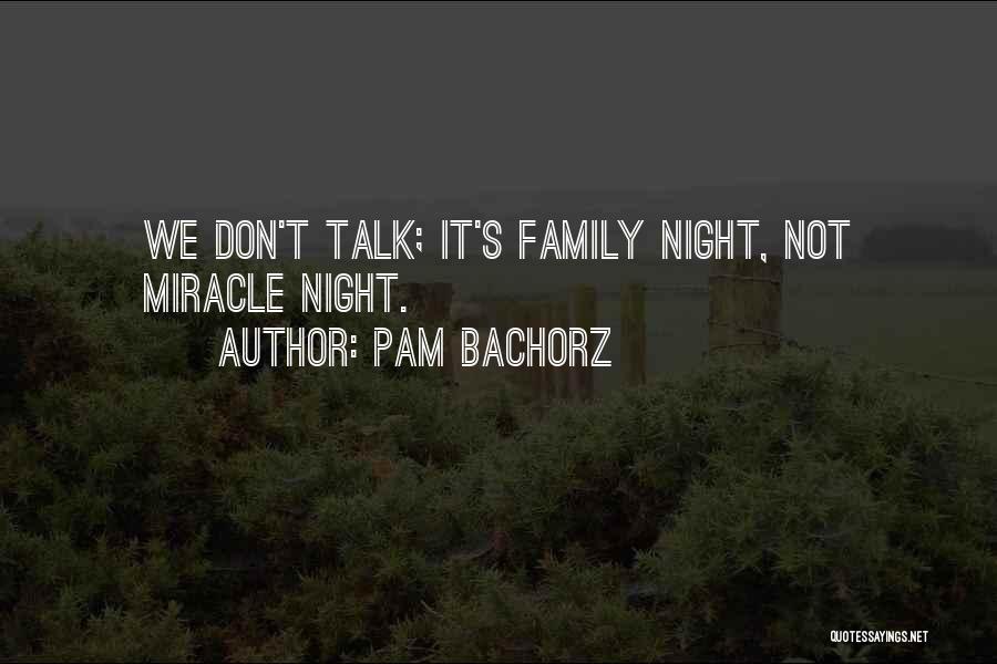 Pam Pam Quotes By Pam Bachorz