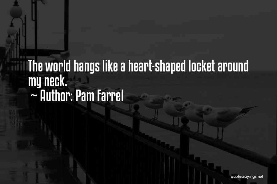 Pam Pam Quotes By Pam Farrel