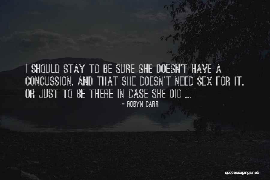 Pamala Stanley Quotes By Robyn Carr Pamala Stanley Quotes By Robyn Carr